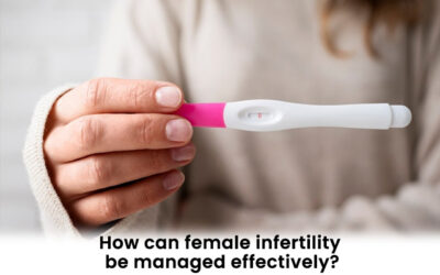 How can female infertility be managed effectively?