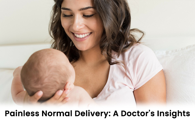 Painless Normal Delivery